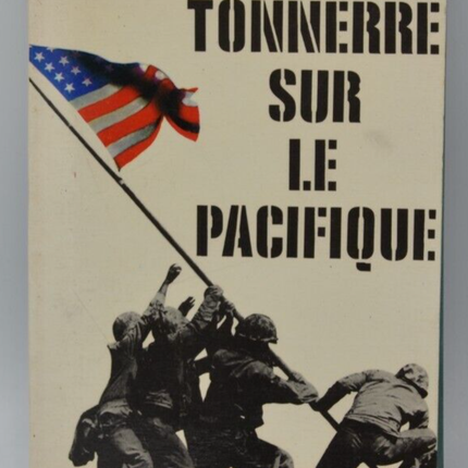 Thunder over the Pacific - Albert Vulliez - book
