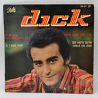 Dick Rivers - Je ne suis plus rien sans toi - disque vinyle 45 tours