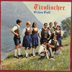 Gruss Gott Tirolischer - 33 U/min Vinyl-Schallplatte