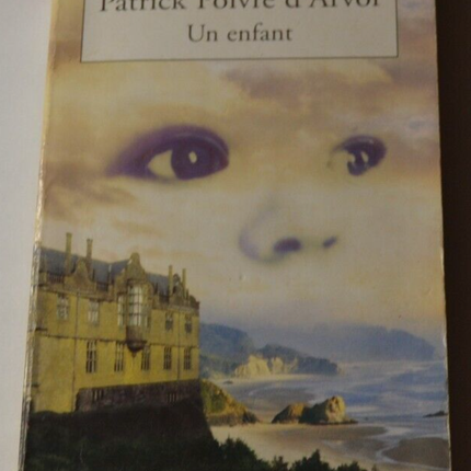 Ein Kind - Patrick Poivre d'Arvor - Buch