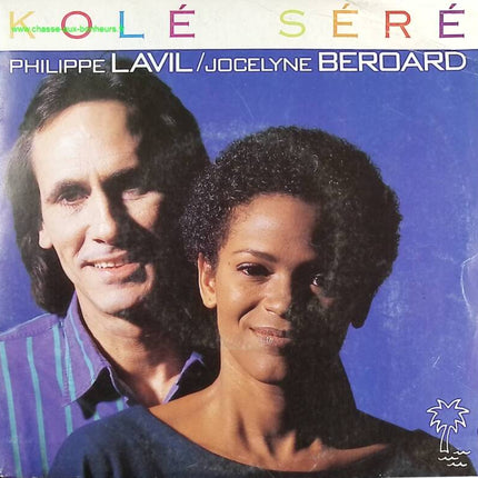 KOLÉ SÉRÉ - Philippe LAVIL / JOCELYNE BEROARD - disque vinyle 45 tours