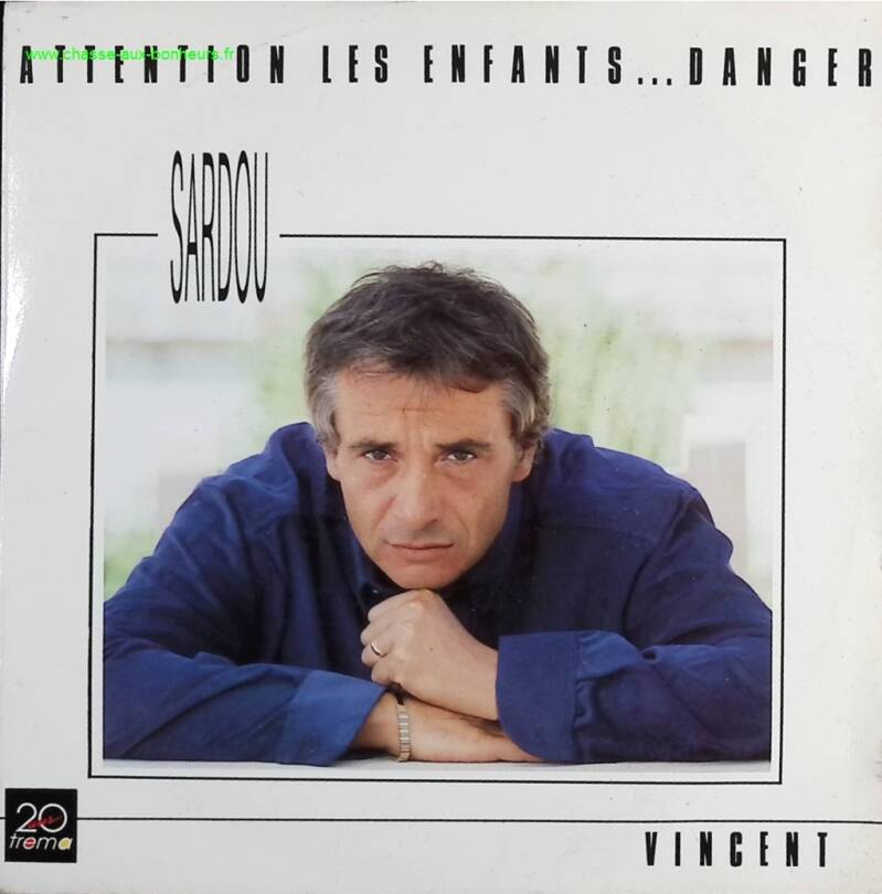 Attention Children... Danger - Michel Sardou - 45 rpm vinyl record