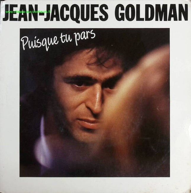 Since you're leaving - Jean-Jacques Goldman - 45 rpm vinyl record