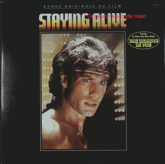 Various – Staying Alive (Bande Originale Du Film) – Vinyle 33 tours RSO 813 269-1 occasion - Disque vinyle 33 tours