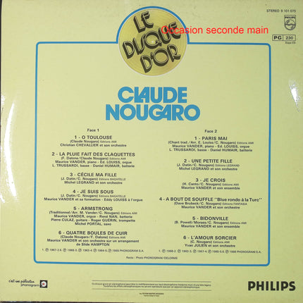 Claude Nougaro – Le Disque d'Or de Claude Nougaro – Vinyle 33 tours Philips 9 101 075 occasion - Disque vinyle 33 tours