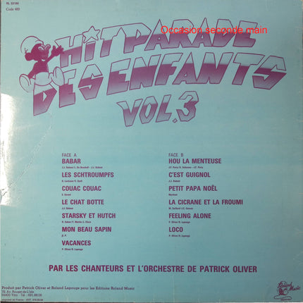 Les Chanteurs Et L'Orchestre De Patrick Oliver – Hitparade Des Enfants Vol. 3 – Vinyle 33 tours Roland Music RL 33186 occasion - Disque vinyle 33 tours