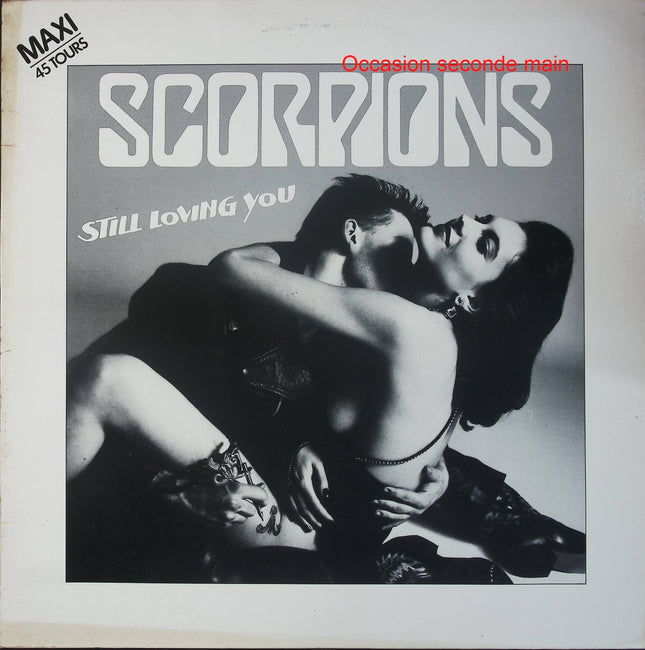 Scorpions – Still Loving You – Maxi 45 tours EMI 1549246 occasion - Disque vinyle Maxi 45 tours