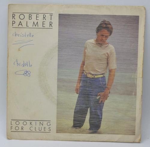 Looking for Clues Robert Palmer - 45 rpm vinyl record