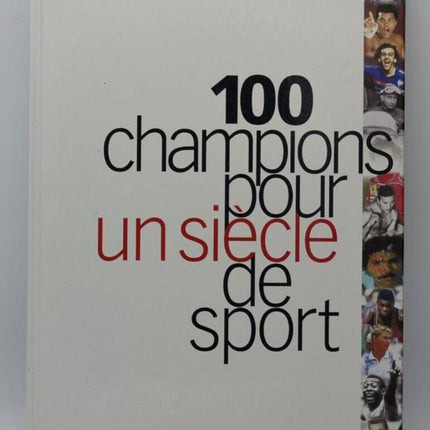 100 Champions für ein Jahrhundert Sport