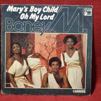 Mary's boy child - oh my lord - Boney M - 45 rpm vinyl record