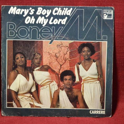 Mary's boy child - oh my lord - Boney M - 45 rpm vinyl record