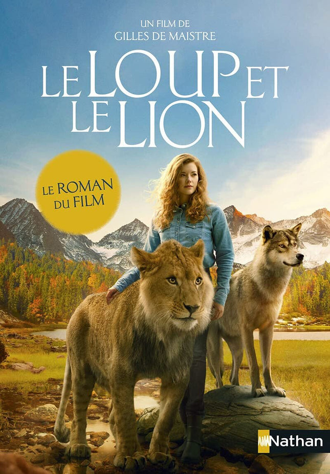 The Wolf and the Lion - The Novel of the Film - NEW - book