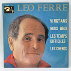 Léo Ferré - Twenty Years - The Two of Us - Difficult Times 45 rpm vinyl record